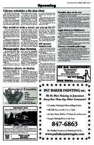 The Jamestown Press / October 4, [removed]Page 19  Upcoming Library schedules a flu shot clinic The Friends of the Jamestown Library are sponsoring a Flu Shot