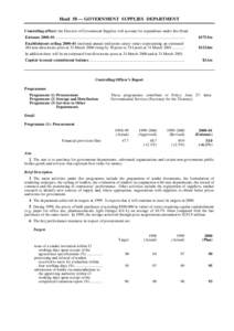 Head 58 — GOVERNMENT SUPPLIES DEPARTMENT Controlling officer: the Director of Government Supplies will account for expenditure under this Head. Estimate 2000–01........................................................