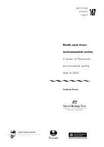 ssr167  North-west rivers environmental review: A review of Tasmanian environmental quality data to 2001