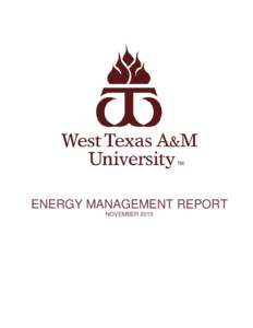 ENERGY MANAGEMENT REPORT NOVEMBER 2015 Executive Order RP-49 Energy Management Report for NovemberA. The extent to which the agency has met the percentage goal it established for reducing its usage of electricity