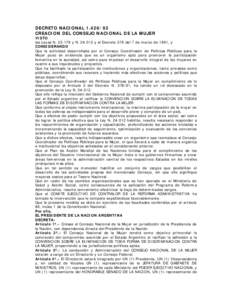 DECRETO NACIONALCREACION DEL CONSEJO NACIONAL DE LA MUJER VISTO las Leyes Ny Ny el Decreto 378 del 7 de marzo de 1991, y CONSIDERANDO