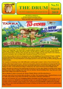 THE DRUM On what’s happening in and around Yarram No.51 March 2015