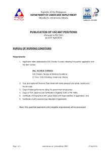 Republic of the Philippines DEPARTMENT OF LABOR AND EMPLOYMENT Muralla St., Intramuros, Manila Certificate No.: AJA15PUBLICATION OF VACANT POSITIONS