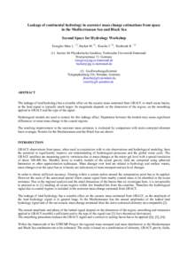 Leakage of continental hydrology in seawater mass change estimations from space in the Mediterranean Sea and Black Sea Second Space for Hydrology Workshop Fenoglio-Marc L. (1), Becker M. (1), Kusche J. (2), Rietbroek R. 