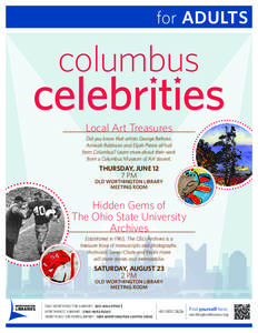 for ADULTS  columbus Local Art Treasures Did you know that artists George Bellows, Aminah Robinson and Elijah Pierce all hail