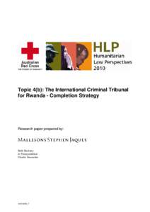 United Nations Security Council / Africa / Hassan Bubacar Jallow / Rwandan Genocide / Augustin Bizimana / Juvénal Uwilingiyimana / Grégoire Ndahimana / Arusha / Rwanda / International Criminal Tribunal for Rwanda