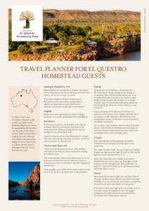 ELQ0062 - Homestead Travel Planner_V1  Travel Planner for El Questro Homestead Guests Getting to Kununurra, WA: