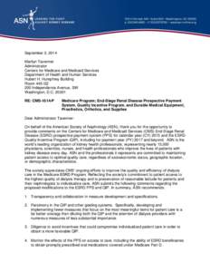 Hemodialysis / Kt/V / American Society of Nephrology / Dialysis / Medicare / Nephrology / Patient safety / Chronic kidney disease / Medicine / Renal dialysis / Home hemodialysis