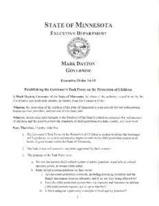 STATE OF MINNESOTA EXECUTIVE DEPARTMENT MARK DAYTON GOVERNOR Executive Order 14-15