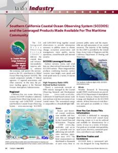 In the  Industry Southern California Coastal Ocean Observing System (SCCOOS) and the Leveraged Products Made Available For The Maritime