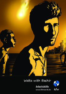 Waltz with Bashir Arbeitshilfe
