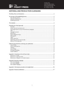 The Policy Press • Editorial and Production Guidelines  The Policy Press Fourth Floor, Beacon House Queen’s Road, Bristol BS8 1QU Tel: +4054