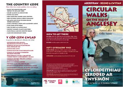 ABERFFRAW - Beuno & Cwyfan  The Country Code Please follow these simple guidelines when out walking:  circular