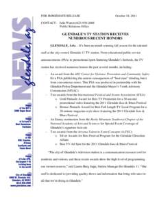 FOR IMMEDIATE RELEASE  October 18, 2011 CONTACT: Julie Watters[removed]Public Relations Office