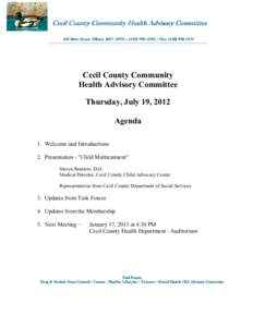 Cecil County Community Health Advisory Committee[removed]Fax: ([removed][removed]Bow Street, Elkton, MD 21921 – ([removed]Cecil County Community