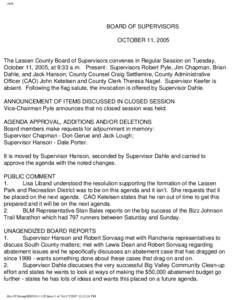 clerk  BOARD OF SUPERVISORS OCTOBER 11, 2005  The Lassen County Board of Supervisors convenes in Regular Session on Tuesday,