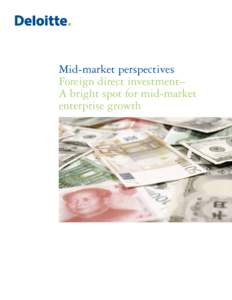 Mid-market perspectives Foreign direct investment– investment: Foreign direct A