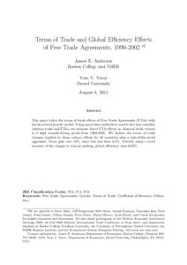 Terms of Trade and Global Efficiency Effects of Free Trade Agreements, [removed] ∗† James E. Anderson Boston College and NBER Yoto V. Yotov Drexel University