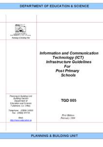 Information and Communication Technology (ICT) Infrastructure Guidelines for Post Primary Schools 715KB)