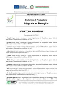 DIREZIONE GENERALE AGRICOLTURA, ECONOMIA ITTICA, ATTIVITÀ FAUNISTICO-VENATORIE  PROVINCIA DI RAVENNA Bollettino di Produzione