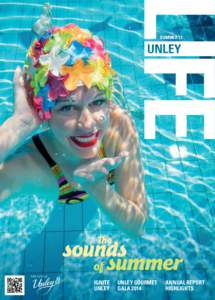 SUMMER 13  IGNITE UNLEY  UNLEY GOURMET
