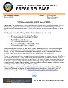 COUNTY OF ORANGE – HEALTH CARE AGENCY  PRESS RELEASE  For Immediate Release:  October 19, 2011 