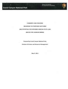 COMMENTS AND CONCERNS REGARDING THE PROPOSED WATE MINE AND POTENTIALS FOR EXPANDED ARIZONA STATE LAND BRECCIA PIPE URANIUM MINING  Prepared by Grand Canyon National Park,