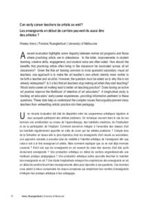 Can early career teachers be artists as well? Les enseignants en début de carrière peuvent-ils aussi être des artistes ? Wesley Imms | Purnima Ruanglertbutr | University of Melbourne  A