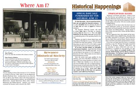 Where Am I?  Historical Happenings Newsletter of the Kewanee Historical Society	  ANNUAL BAKE SALE