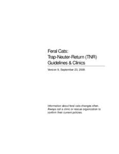 Feral Cats: Trap-Neuter-Return (TNR) Guidelines & Clinics