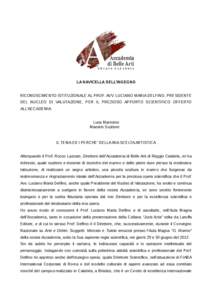 LA NAVICELLA DELL’INGEGNO RICONOSCIMENTO ISTITUZIONALE AL PROF. AVV. LUCIANO MARIA DELFINO, PRESIDENTE DEL NUCLEO DI VALUTAZIONE, PER IL PREZIOSO APPORTO SCIENTIFICO OFFERTO ALL’ACCADEMIA Luca Marovino Maestro Sculto