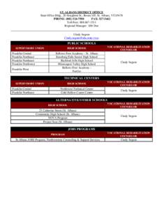 ST. ALBANS DISTRICT OFFICE State Office Bldg., 20 Houghton St., Room 105, St. Albans, VT[removed]PHONE: ([removed]FAX: [removed]Toll-Free: [removed]Regional Manager: Hib Doe