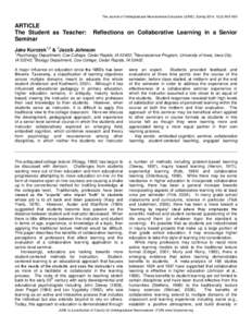 The Journal of Undergraduate Neuroscience Education (JUNE), Spring 2014, 12(2):A93-A99  ARTICLE The Student as Teacher: Seminar