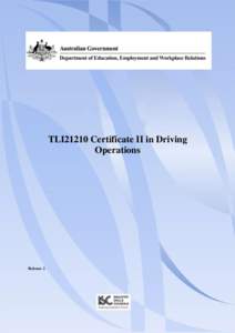 TLI21210 Certificate II in Driving Operations