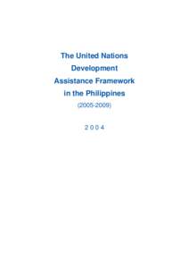 The United Nations Development Assistance Framework in the Philippines[removed])