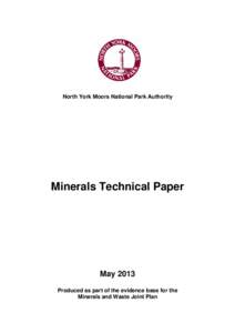 North York Moors National Park Authority  Minerals Technical Paper