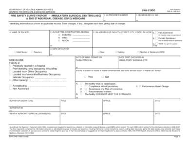 DEPARTMENT OF HEALTH & HUMAN SERVICES CENTERS FOR MEDICARE & MEDICAID SERVICES 2000 CODE  FIRE SAFETY SURVEY REPORT — AMBULATORY SURGICAL CENTERS (ASC)