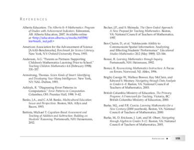 References Alberta Education. The Alberta K–9 Mathematics: Program of Studies with Achievement Indicators. Edmonton, AB: Alberta Education, 2007. Available online at <http://education.alberta.ca/media[removed]kto9math_