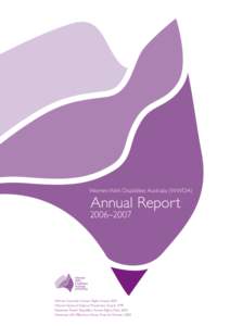 1 WWDAA0607 Women With Disabilities Australia (WWDA)  Annual Report