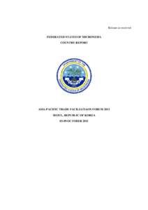 International relations / Business / Borders / Government / Trade facilitation / Kosrae / Federated States of Micronesia / World Customs Organization / Yap / States of the Federated States of Micronesia / International trade / Political geography