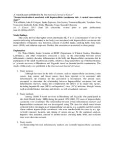 A research paper published in the International Journal of Cancer§ “Serum interleukin-6 associated with hepatocellular carcinoma risk: A nested case-control study” Waka Ohishi, John B Cologne, Saeko Fujiwara, Gen Su