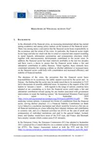 EUROPEAN COMMISSION DIRECTORATE-GENERAL TAXATION AND CUSTOMS UNION Direct taxation, Tax Coordination, Economic Analysis and Evaluation Economic analysis, evaluation & impact assessment support