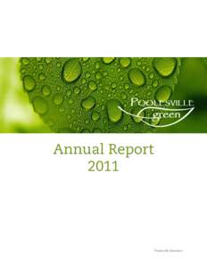 POOLESVILLE green Annual Report 2011