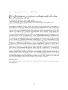 Irish Journal of Agricultural and Food Research 48: 263, 2009  Effects of stocking rate and grazing season length on nitrate leaching from a free draining soil type D. Hennessy1, J.J. Murphy1, W. Ryan1,2 and K. Richards3