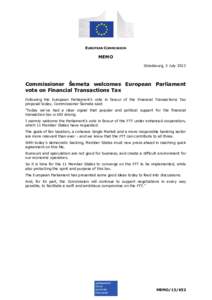 EUROPEAN COMMISSION  MEMO Strasbourg, 3 July[removed]Commissioner Šemeta welcomes European Parliament