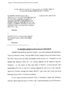 Filing # [removed]Electronically Filed[removed]:40:09 PM  IN THE CIRCUIT COURT QF THE ELEVENTH JUDICIAL CIRCUIT IN AND FOR MIAMI-DADE COUNTY,FLORIDA  CASE NO[removed]CA-01