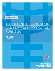 SUMMARY REPORT  THE BEIJING DECLARATION AND PLATFORM FOR ACTION TURNS 20