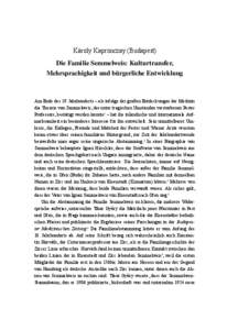 Károly Kapronczay (Budapest) Die Familie Semmelweis: Kulturtransfer, Mehrsprachigkeit und bürgerliche Entwicklung