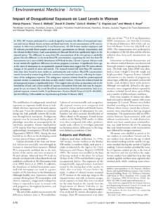 Environmental Medicine Article Impact of Occupational Exposure on Lead Levels in Women Marija Popovic,1 Fiona E. McNeill,1 David R. Chettle,1 Colin E. Webber,2 C. Virginia Lee,3 and Wendy E. Kaye3 1McMaster University, H