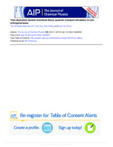 Time-dependent density functional theory quantum transport simulation in nonorthogonal basis Yan Ho Kwok, Hang Xie, Chi Yung Yam, Xiao Zheng, and Guan Hua Chen Citation: The Journal of Chemical Physics 139, [removed])